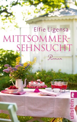 - Mittsommersehnsucht: Ein Norwegenroman