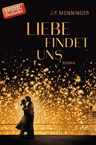 - Liebe findet uns: Roman