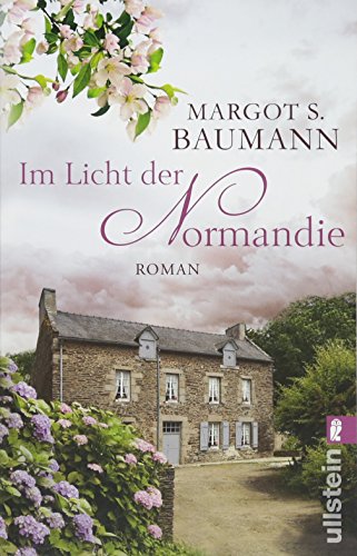 - Im Licht der Normandie: Roman