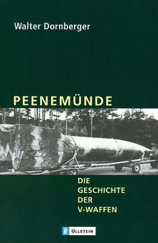 - Peenemünde: Die Geschichte der V-Waffen