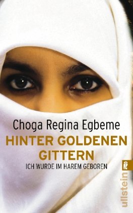 - Hinter goldenen Gittern: Ich wurde im Harem geboren
