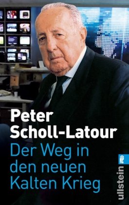 - Der Weg in den neuen Kalten Krieg