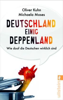 - Deutschland einig Deppenland: Wie doof die Deutschen wirklich sind