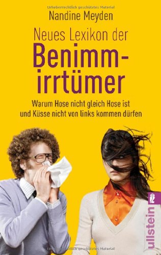 - Neues Lexikon der Benimmirrtümer: Warum Hose nicht gleich Hose ist und Küsse nicht von links kommen dürfen