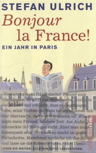 - Bonjour la France: Ein Jahr in Paris