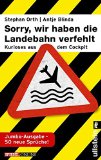  - »Sorry, wir haben uns verfahren«: Kurioses aus der Bahn