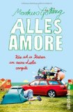 - Alles Azzurro: Unter deutschen Campern in Italien
