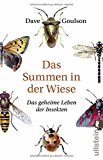 Goulson, Dave - Wildlife Gardening: Die Kunst, im eigenen Garten die Welt zu retten