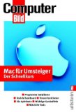  - Das Mac-Buch für Windows-Umsteiger: Aktuell zu Mountain Lion
