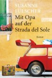  - Dolce Vita mit Opa