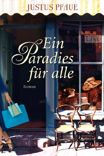- Ein Paradies für alle: Roman