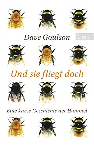 - Und sie fliegt doch: Eine kurze Geschichte der Hummel
