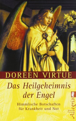 - Das Heilgeheimnis der Engel