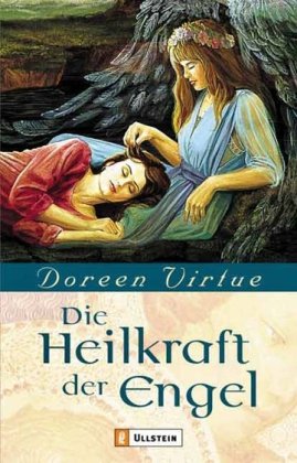 - Die Heilkraft der Engel