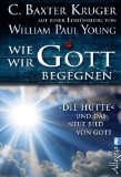  - Die Hütte: Ein Wochenende mit Gott
