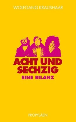 - Achtundsechzig: Eine Bilanz