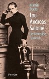  - Lou Andreas-Salomé und Rilke - eine amour fou (insel taschenbuch)