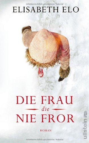  - Die Frau, die nie fror
