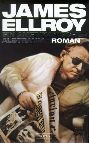  - Ein amerikanischer Albtraum: Roman (Die Underworld-Trilogie, Band 2)