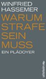  - Muss Strafe sein?: Positionen der Philosophie