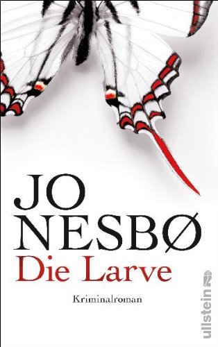 - Die Larve: Harry Holes neunter Fall
