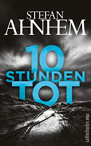 - Zehn Stunden tot: Thriller (Ein Fabian-Risk-Krimi, Band 4)