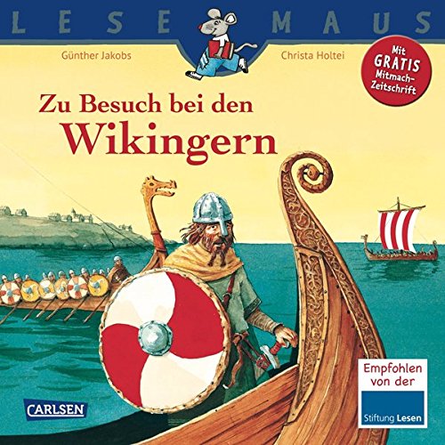 - LESEMAUS, Band 148: Zu Besuch bei den Wikingern
