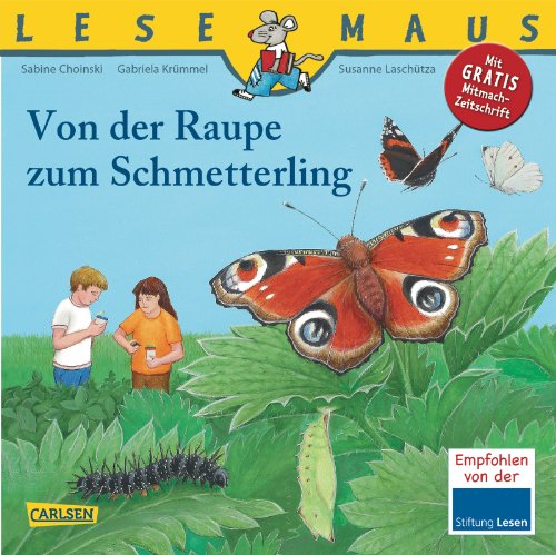 - LESEMAUS, Band 116: Von der Raupe zum Schmetterling