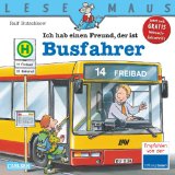  - LESEMAUS, Band 49: Ich hab eine Freundin, die ist Notärztin
