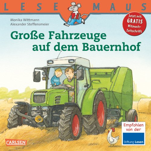  - LESEMAUS, Band 30: Große Fahrzeuge auf dem Bauernhof