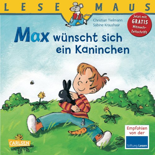 - LESEMAUS, Band 43: Max wünscht sich ein Kaninchen