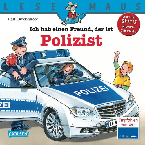 - LESEMAUS, Band 104: Ich hab einen Freund, der ist Polizist