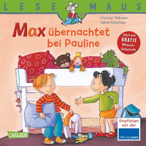 - LESEMAUS, Band 2: Max übernachtet bei Pauline
