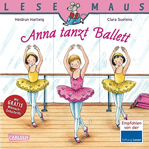 - LESEMAUS, Band 103: Anna tanzt Ballett