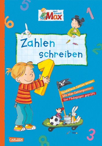 - Max Blaue Reihe: Mein Freund Max - Zahlen schreiben