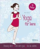Sriram, R. - Yoga für Kinder und Jugendliche: Pädagogik für das Leben: Ausgeglichenheit, Konzentration und Selbständigkeit