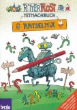  - Ritter Rost Mitmachbuch: Malbuch: ,,Rostige'' Ausmalmotive für Bunt-, Filzstifte und Wasserfarben
