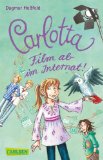  - Carlotta, Band 1: Carlotta - Internat auf Probe