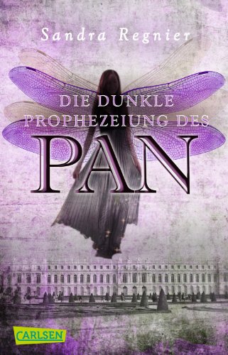 - Die Pan-Trilogie, Band 2: Die dunkle Prophezeiung des Pan