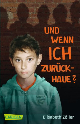 - Und wenn ich zurückhaue?