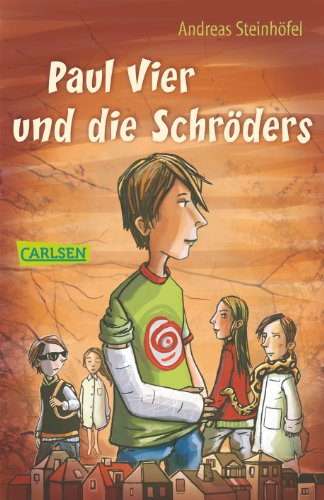  - Paul Vier und die Schröders