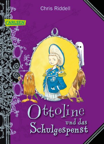 - Ottoline und das Schulgespenst