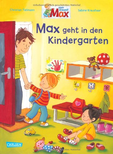 - Max-Bilderbücher: Max geht in den Kindergarten