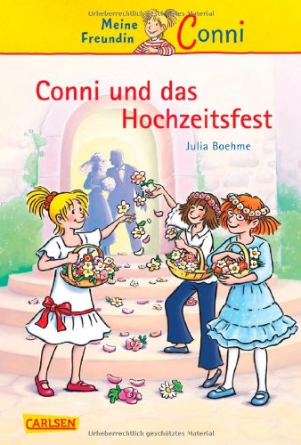 - Conni-Erzählbände, Band 11: Conni und das Hochzeitsfest