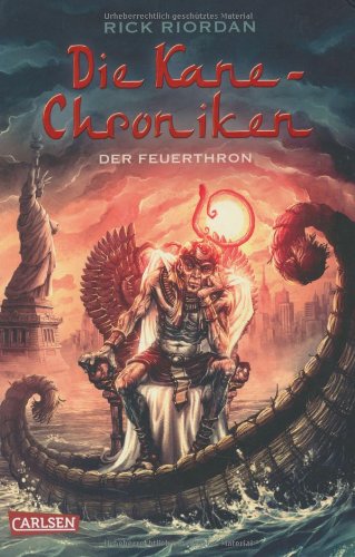 Riordan, Rick - Die Kane-Chroniken, Band 2: Der Feuerthron