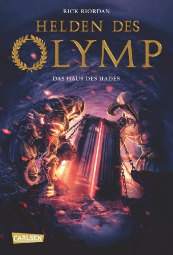 Riordan, Rick - Helden des Olymp, Band 4: Das Haus des Hades
