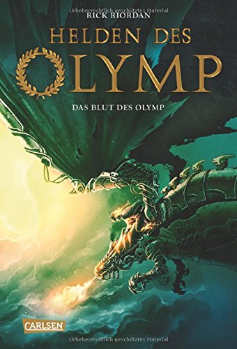 Riordan, RIck  - Helden des Olymp, Band 5: Das Blut des Olymp