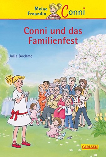 Boehme, Julia - Conni und das Familienfest (Conni-Erzählbände, Band 25)