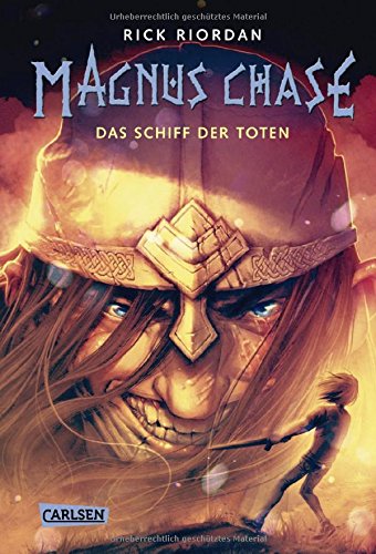  - Das Schiff der Toten (Magnus Chase, Band 3)