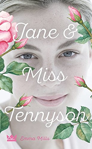  - Jane & Miss Tennyson